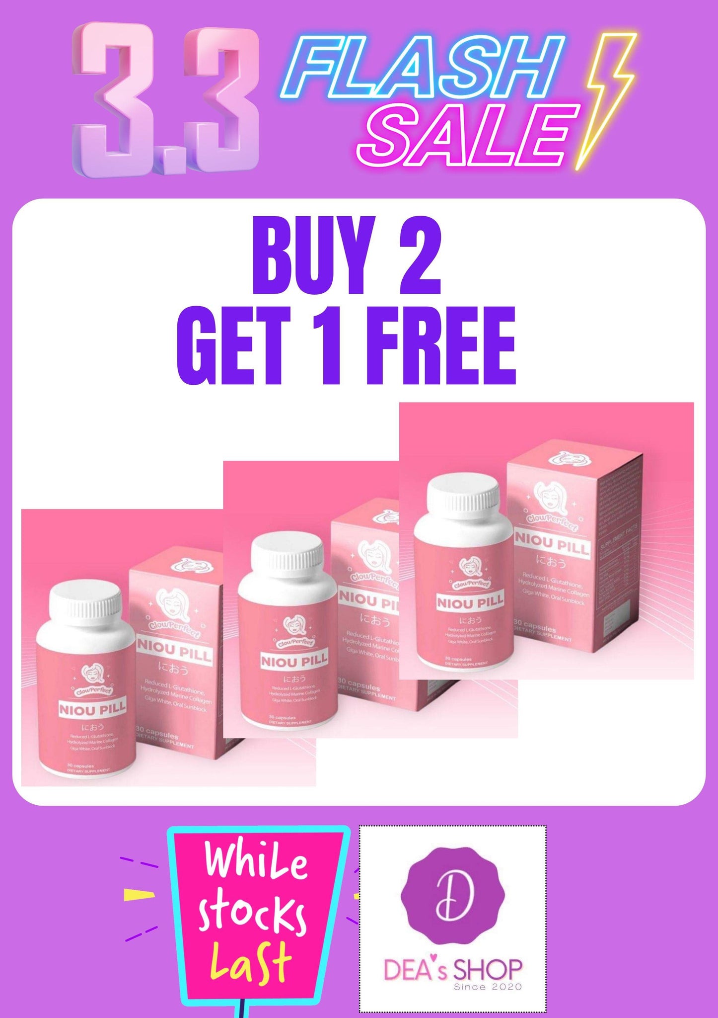 Glow Perfect Niou Pill ( Buy 2 Get 1 Free !    Save $21)